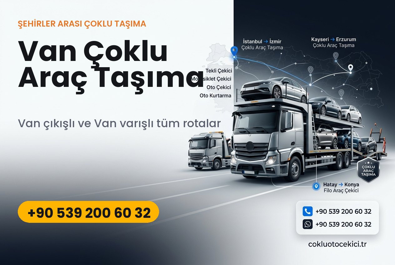 Van Çoklu Araç Taşıma - Çoklu Çekici
