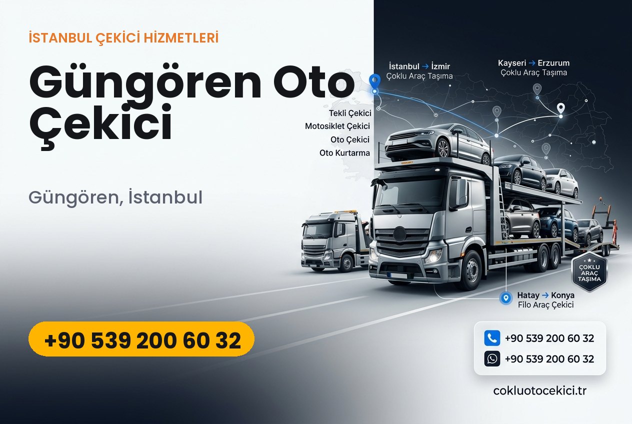 Güngören Oto Çekici - Çoklu Çekici
